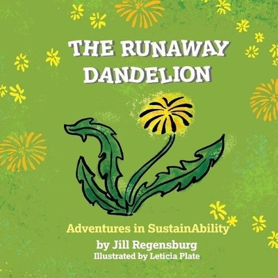 Jill Regensburg The Runaway Dandelion (Paperback) (UK IMPORT)