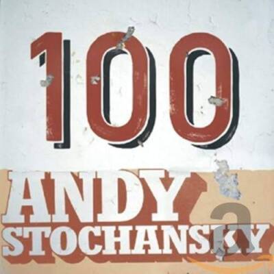 100 (w/Bonus Live Disc) - Audio CD By Andy Stochansky - VERY GOOD