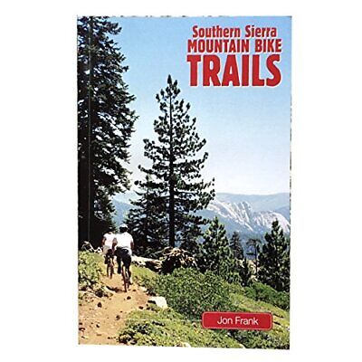 Southern Sierra Mountain Bike trails