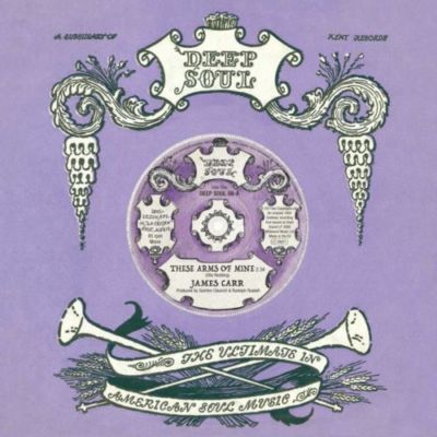 NEW x DEEP SOUL 08- JAMES CARR - THESE ARMS OF MINE / LET'S FACE FACTS