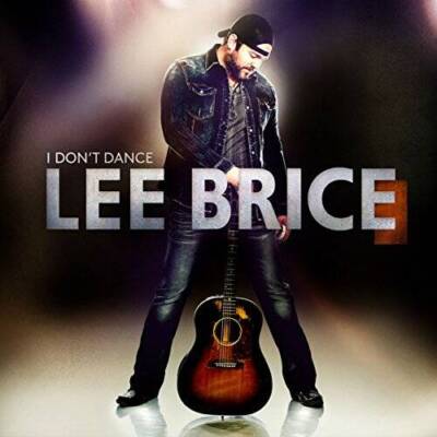 I Don't Dance - Audio CD By Lee Brice - GOOD
