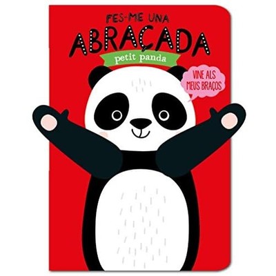 Fes-me una abra�ada petit panda - Catalan Language Hardcover NEW Tanja Louwers;H