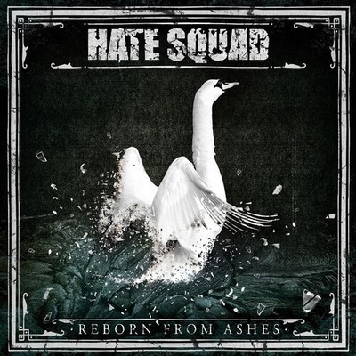Hate Squad - Reborn from Ashes [New CD] Digipack Packaging