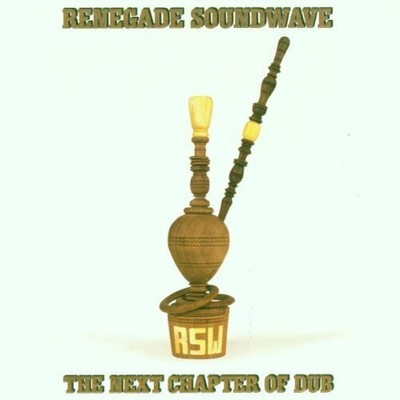 Renegade Soundwave The Next Chapter of Dub (CD) Album (UK IMPORT)