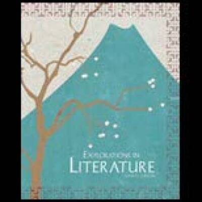 Explorations In Literature Student Text (4th Edition Copyr - VERY GOOD