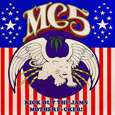 MC5 - Kick Out the Jams Motherf*Cker! [New CD]