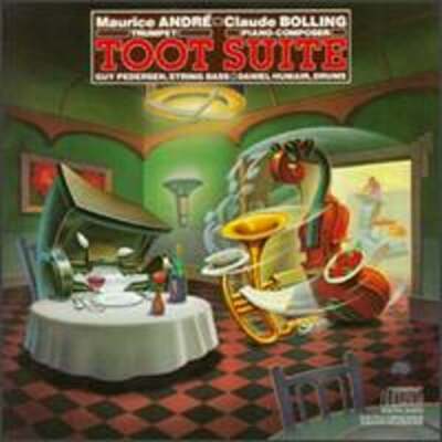 Bolling: Toot Suite for Trumpet & Jazz Piano by Maurice André   Claude Bolling