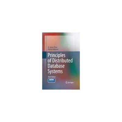 PRINCIPLES OF DISTRIBUTED DATABASE SYSTEMS, 3E By Ozsu **BRAND NEW**