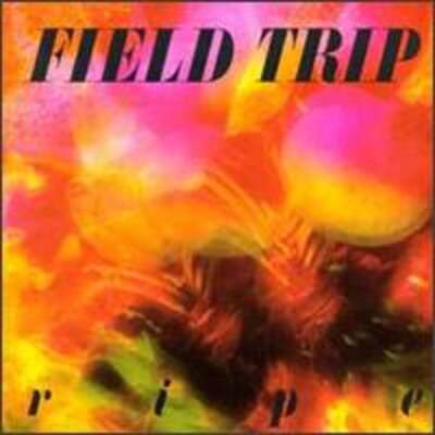 Ripe by Field Trip: New
