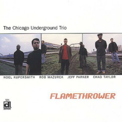 Flame Thrower by Rob Mazurek (CD, 2000)