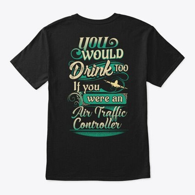 Crazy Air Traffic Controller T-Shirt Made in the USA Size S to 5XL