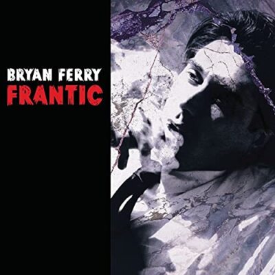 Frantic [CD] Bryan Ferry [*READ* EX-LIBRARY]