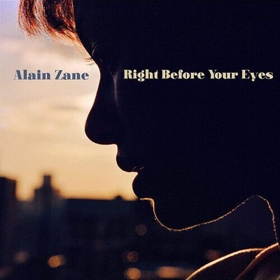 Alain Zane - Right Before Your Eyes [New Vinyl LP]