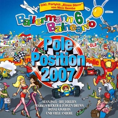 Various Ballermann 6 Balneario Präs.Pole Position 2007 (CD) (UK IMPORT)