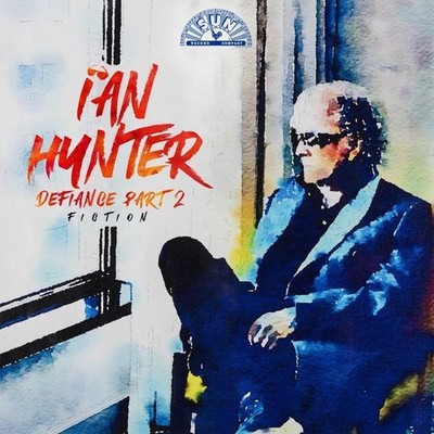 Ian Hunter Defiance Part 2: Fiction CD NEW