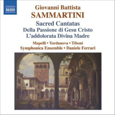 Giovanni Battista Sammartini : Sacred Cantatas (Ferrari, Symphonica Ensemble)