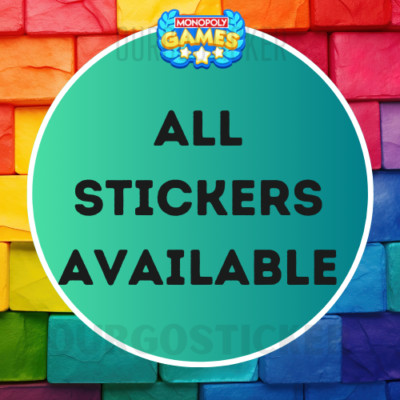 All Stickers Available MONOPOLY GO 1/2/3/4/5 Stars Stickers Super fast & Cheap
