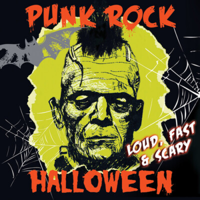 Various Artists - Punk Rock Halloween - Loud, Fast & Scary! (Various Artists) [N