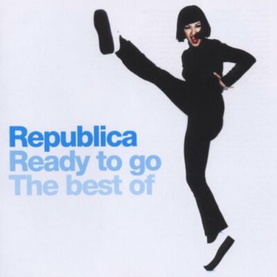 Republica - Ready To Go - Republica CD IKVG The Fast Free Shipping