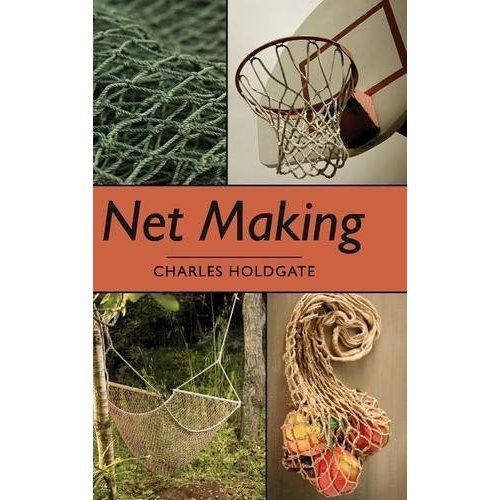 Net Making by Charles Holdgate