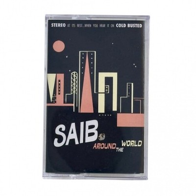 SAIB. Around The World NEW CASSETTE Cold Busted 