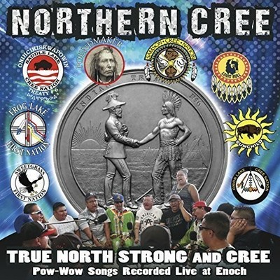 Northern Cree - True North Strong And Cree [New CD]