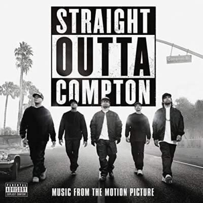 Straight Outta Compt - Straight Outta Compton (Music From the Motion Picture) [N