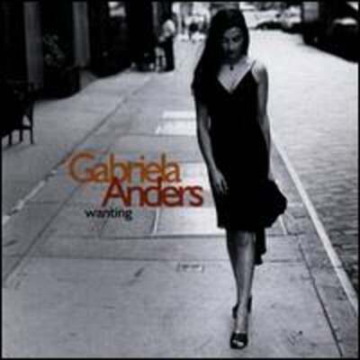 Wanting by Gabriela Anders: Used