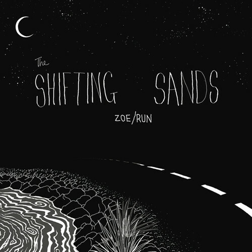 Zoe / Run by Shifting Sands (Record, 2018) for sale online | eBay
