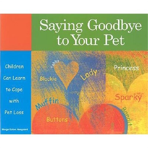 Saying Goodbye to Your Pet: Children Can Learn to Cope