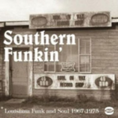 V/A: SOUTHERN FUNKIN LOUISIANA FUNK & SOU - CD *BRAND NEW*