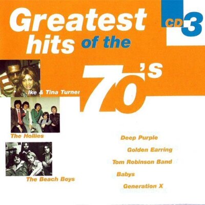 Greatest Hits of the 70s - CD 3 ( CD ) V - Unknown Artist