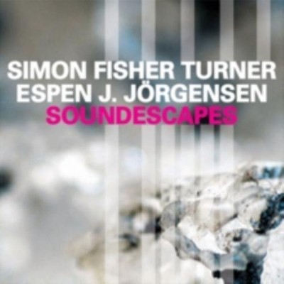 SIMON FISHER TURNER/JORGENSEN: SOUNDESCAPES =CD *BRAND NEW*=