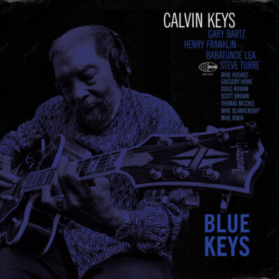 Calvin Keys - Blue Keys [New Vinyl LP] Ltd Ed, 180 Gram