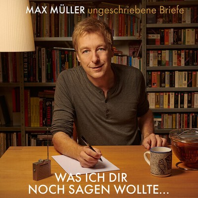 Daxer / Muller / Dax - Was Ich Dir Noch Sagen Wollte Ungeschriebene Brief [New C