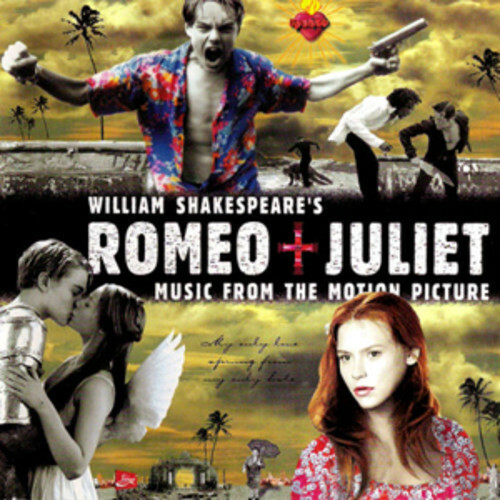 洋楽 William Shakespeare's Romeo + Juliet LP William Shakespeare's Romeo + Juliet (Music from the Motion