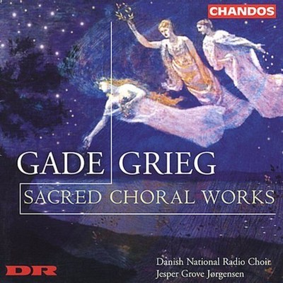 GRIEG / GADE / HOYER / BRYNDORF / JORGENSEN - SACRED CHORAL WORKS NEW CD