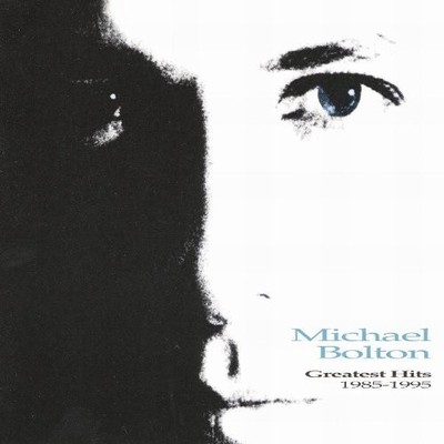 Michael Bolton - Greatest Hits: 1985-1995 [New CD]