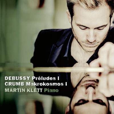 Crumb / Klett - Preludes I / Mikrokosmos I [New CD]