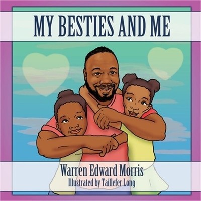 My Besties and Me (Paperback or Softback)