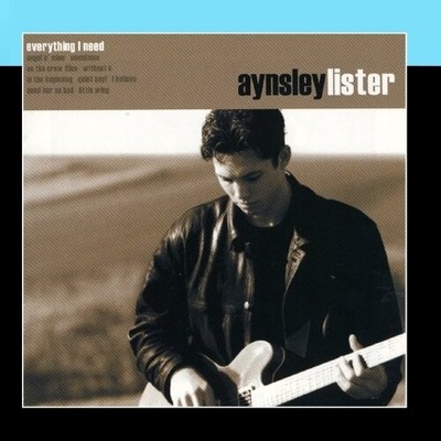AYNSLEY LISTER - EVERYTHING I NEED NEW CD