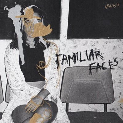 Vanish - Familiar Faces [New Vinyl LP] Yellow, Digital Download