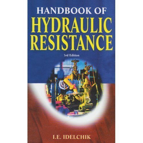 洋書 HANDBOOK of HYDRAULIC RESISTANCE 3rd Edi Handbook of hydraulic resistence : Idelʹchik, I. E : Free