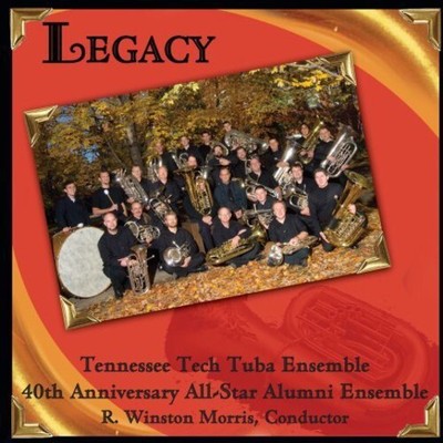 Tennessee Tech Tuba Ensemble - Legacy [New CD]