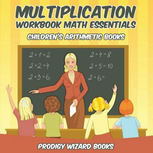 Multiplication Workbook Math Essentials Children's Arithmetic Books by ...