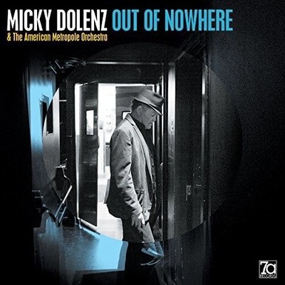 MICKY DOLENZ/AMERICAN METROPOLE ORCHESTRA - OUT OF NOWHERE * NEW VINYL