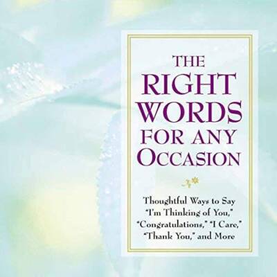 The Right Words for Any Occasion - Hardcover By New Seasons - GOOD