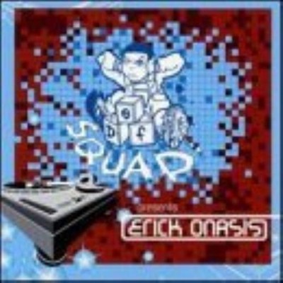 Def Squad Presents Erick Onasi [Edited V CD