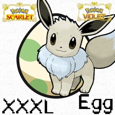 Eevee XXXL Shiny Egg ANY NATURE 6IV Jumbo Mark Alpha Pokemon Scarlet Violet SV