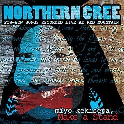 Northern Cree - Miyo Kekisepa, Make A Stand [Used Very Good CD]